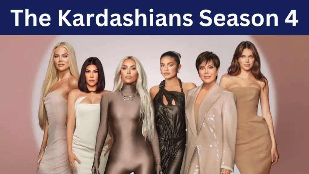 The Kardashians Season 4